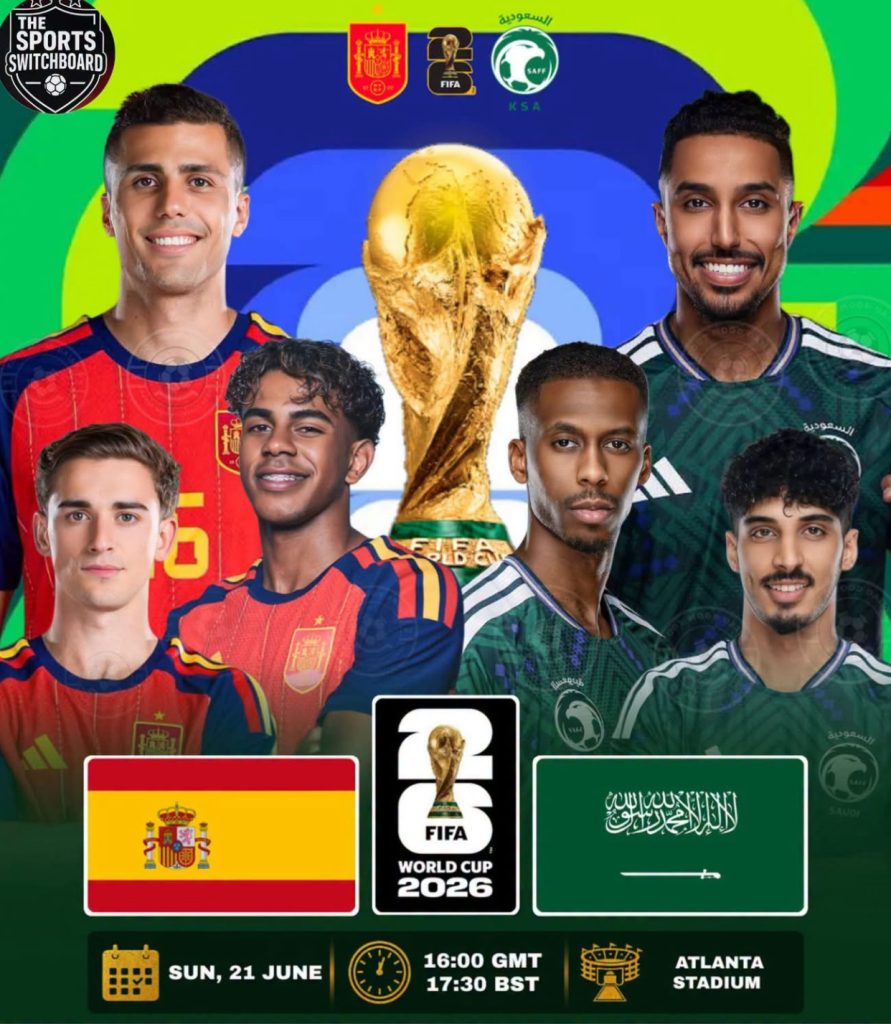 الأخضر في اختبار عالمي جديد.. السعودية تواجه إسبانيا مساء الأحد في مونديال 2026